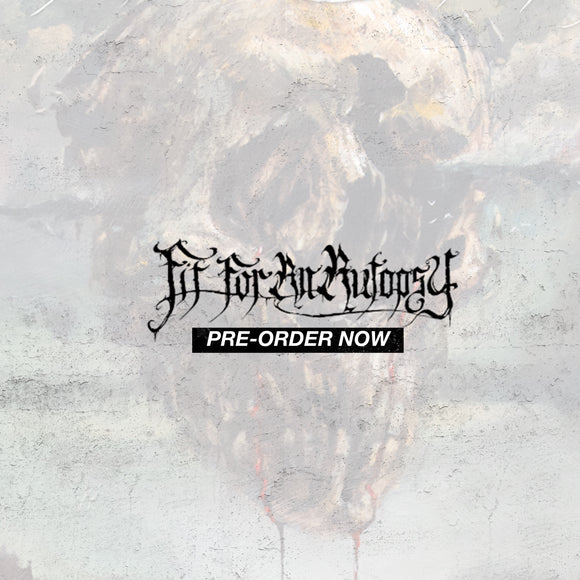 Fit For An Autopsy