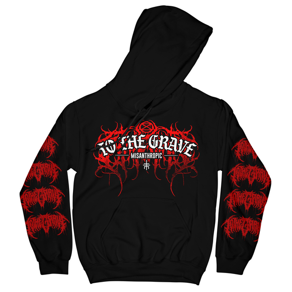 To The Grave - Misanthropic Hoodie